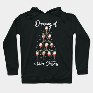 Dreaming of a Wine Christmas Hoodie